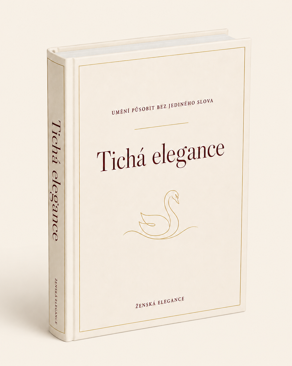 Tichá elegance – Umění působit bez jediného slova